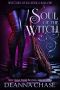 [Last Witch Standing 01] • Soul of the Witch (Witches of Keating Hollow Book 1)